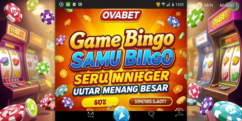 Tampilan gameplay Bingo seru dan interaktif di OVABET.
